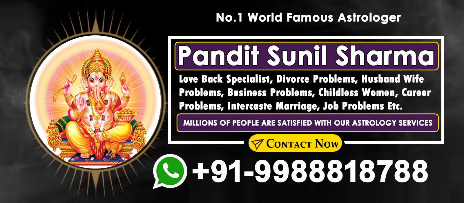 World Famous Astrologer Pandit Sunil Sharma Ji +91-9988818788